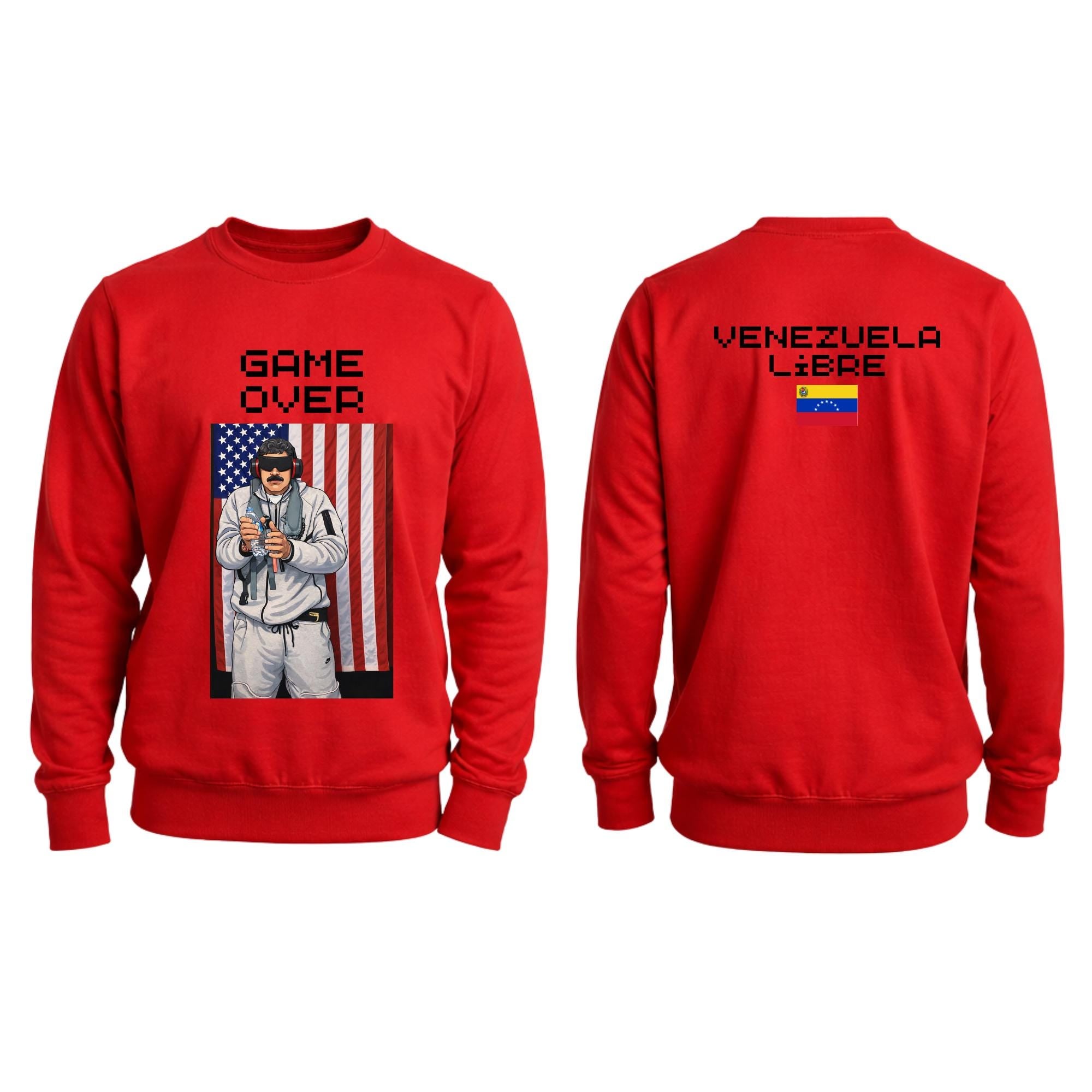 Maduro captured sweatshirt - Game over