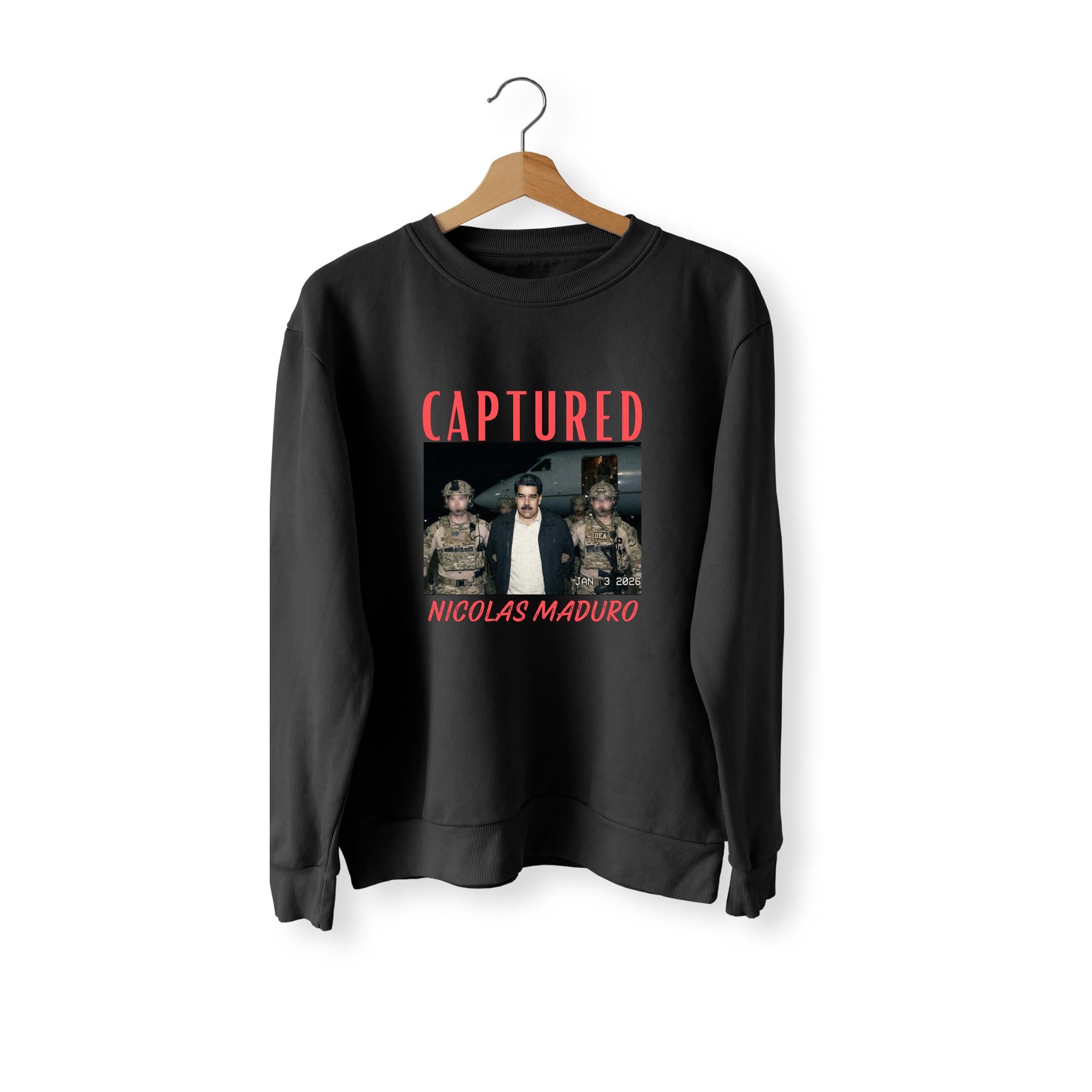 Maduro captured sweatshirt